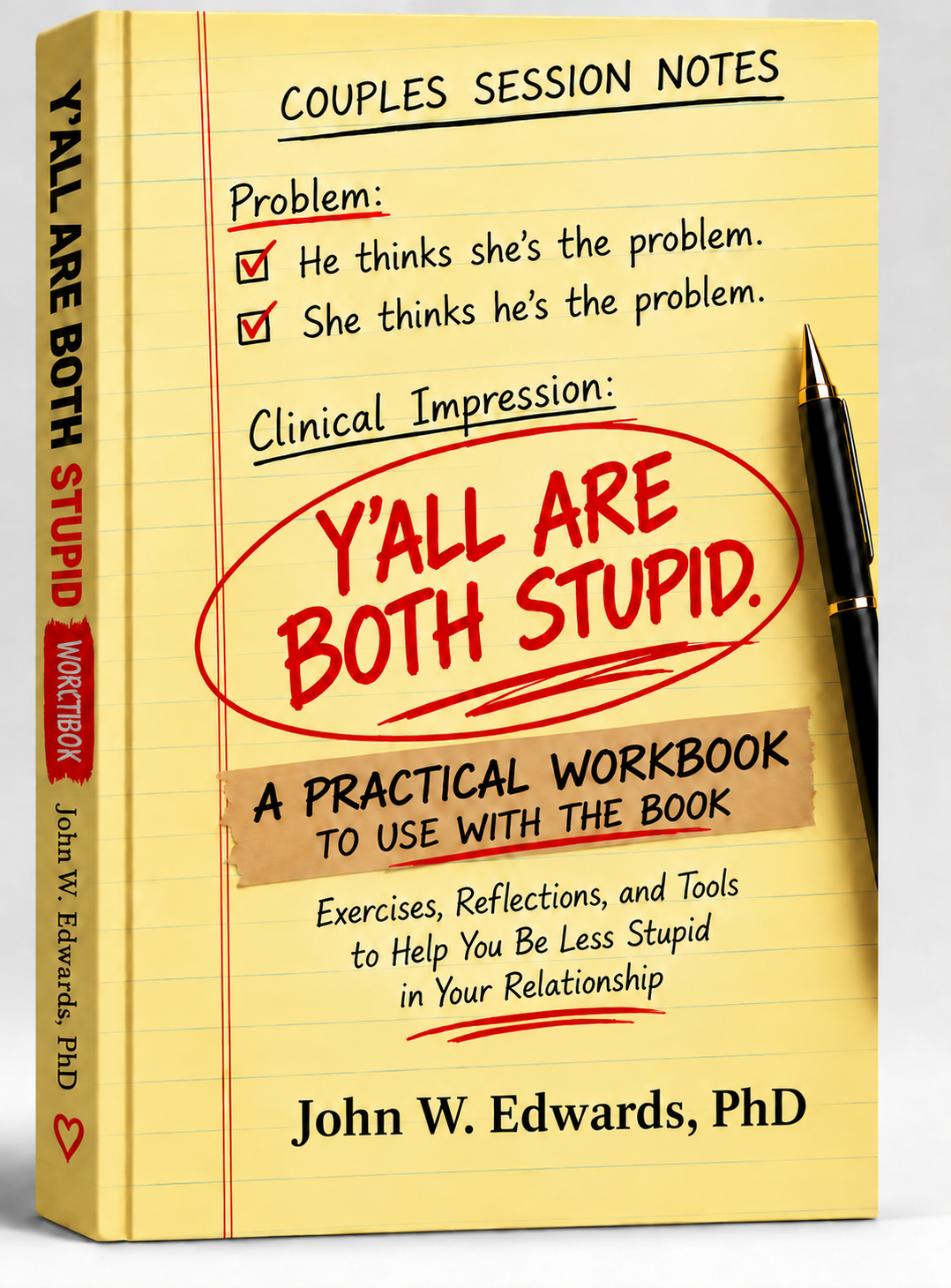 Y’all Are Both Stupid companion workbook